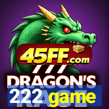 222 game
